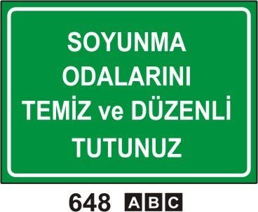 Soyunma Odalarını Temiz ve Düzenli Tutunuz