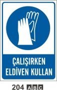 Çalışırken Eldiven Kullan