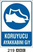 Koruyucu Ayakkabını Giy