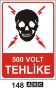 500 volt  Tehlike