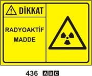 Dikkat Radyoaktif Madde