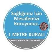 Sağlığımız için Mesafemizi Koruyunuz