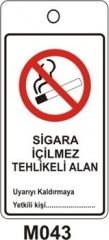 Sigara İçilmez Tehlikeli Alan