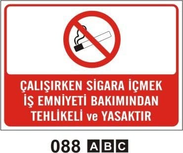 Çalışırken Sigara İçmek İş Emniyeti Bakımından Tehlikeli ve Yasaktır