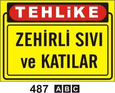 Zehirli Sıvı ve Katılar