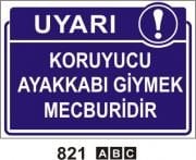 Koruyucu Ayakkabı Giymek Mecburidir