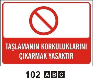 Taşlamanın Korkuluklarını Çıkarmak Yasaktır