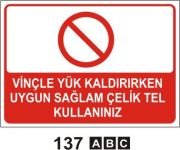 Vinçle Yük Kaldırırken Uygun Sağlam Çelik Halat Kullanınız