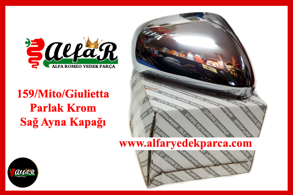 159/MITO/GIULIETTA SAĞ AYNA KAPAĞI (SATEN KROM)