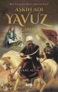 AŞKIN ADI YAVUZ CARİYE
