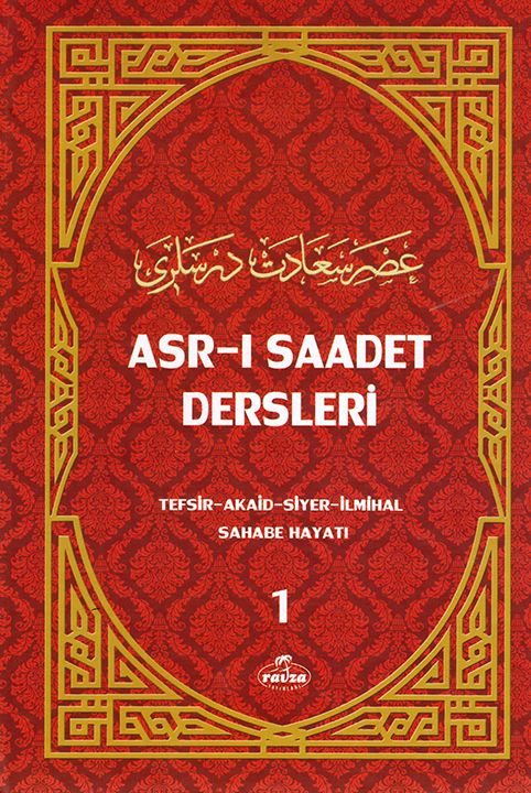 Asrı Saadet Dersleri  1