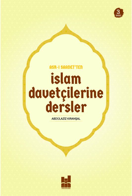 İslam Davetçilerine Dersler