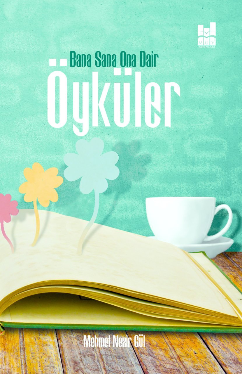 BANA SANA ONA DAİR ÖYKÜLER