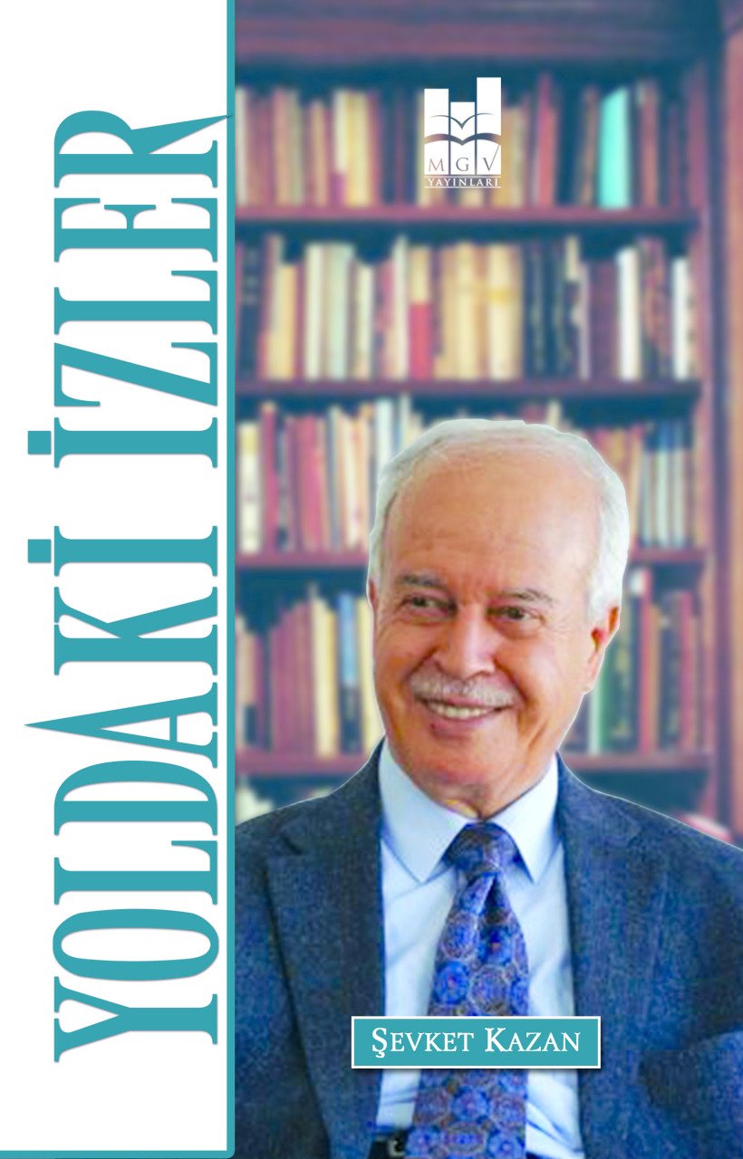 YOLDAKİ İZLER