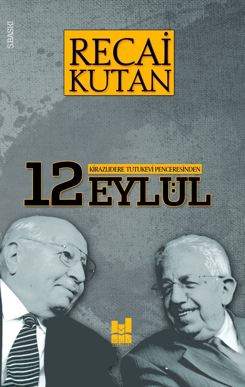 KİRAZLIDERE TUTUKEVİ PENCERESİNDEN 12 EYLÜL