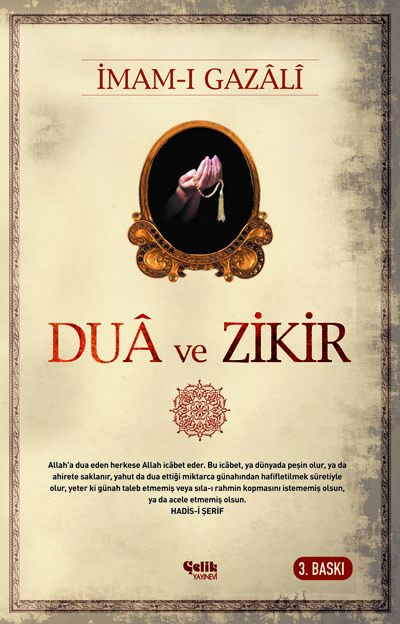 İmam-ı Gazâlî Duâ ve Zikir