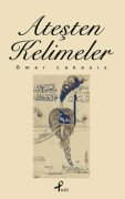 ATEŞTEN KELİMELER