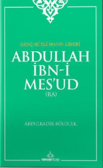 ABDULLAH İBN-İ MES'UD