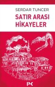 SATIR ARASI HİKAYELER