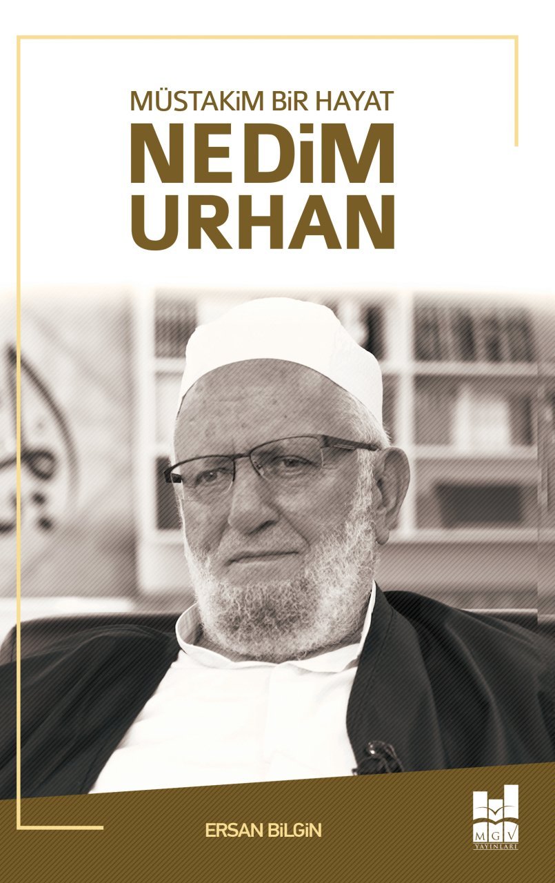 MÜSTAKİM BİR HAYAT NEDİM URHAN