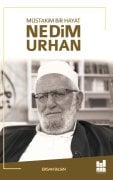 MÜSTAKİM BİR HAYAT NEDİM URHAN