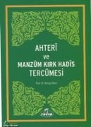 Ahteri ve Manzum Kırk Hadis Tercümesi