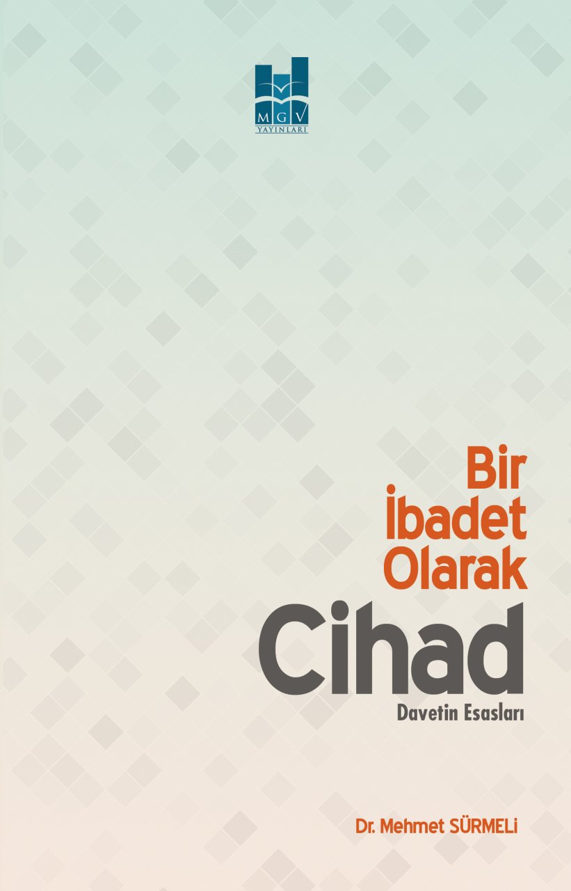 BİR İBADET OLARAK CİHAD