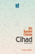 BİR İBADET OLARAK CİHAD