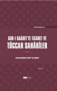 Asr-ı Saâdet'te Ticaret ve Tüccar Sahâbîler
