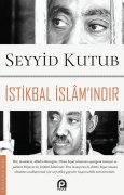 İSTİKBAL İSLÂM'INDIR