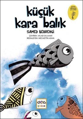 KÜÇÜK KARA BALIK