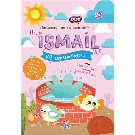 Hz. İsmail (a.s) ve Zemzem Kuyusu
