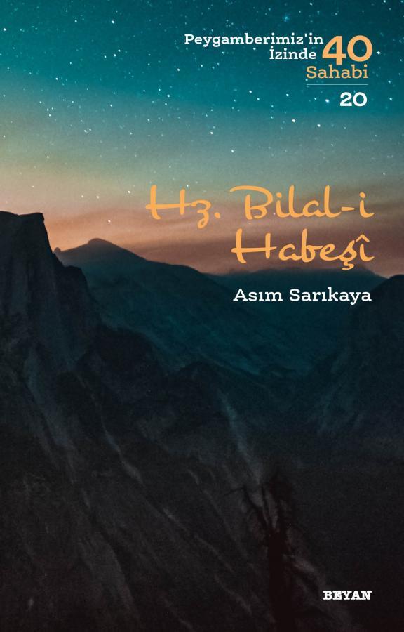 HZ. BİLAL-İ HABEŞİ