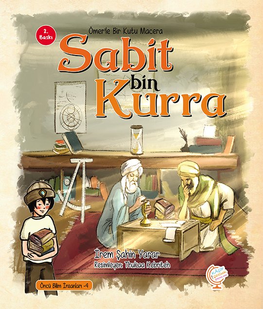 ÖMER'LE BİR KUTU MACERA SABİT BİN KURRA