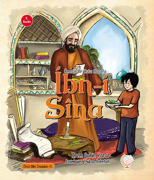 ÖMER'LE BİR KUTU MACERA İBN-İ SÎNA