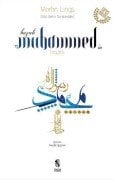 HAZRETİ MUHAMMED'İN HAYATI