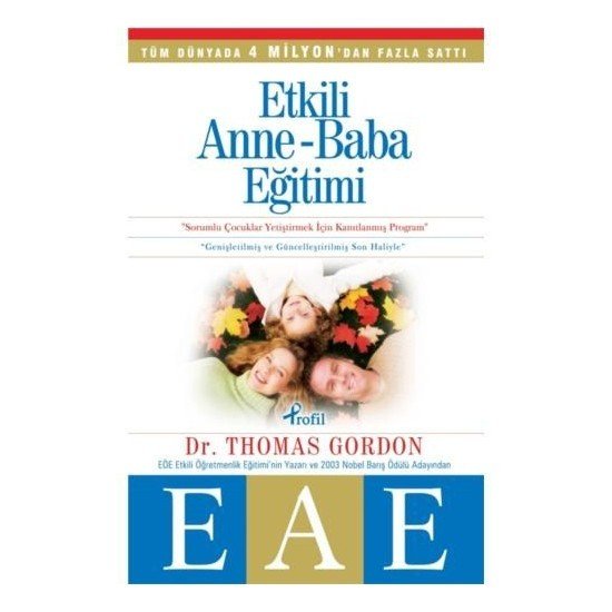 ETKİLİ ANNE BABA EĞİTİMİ