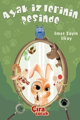 AYAK İZLERİNİN PEŞİNDE