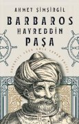 BARBAROS HAYRETTİN PAŞA