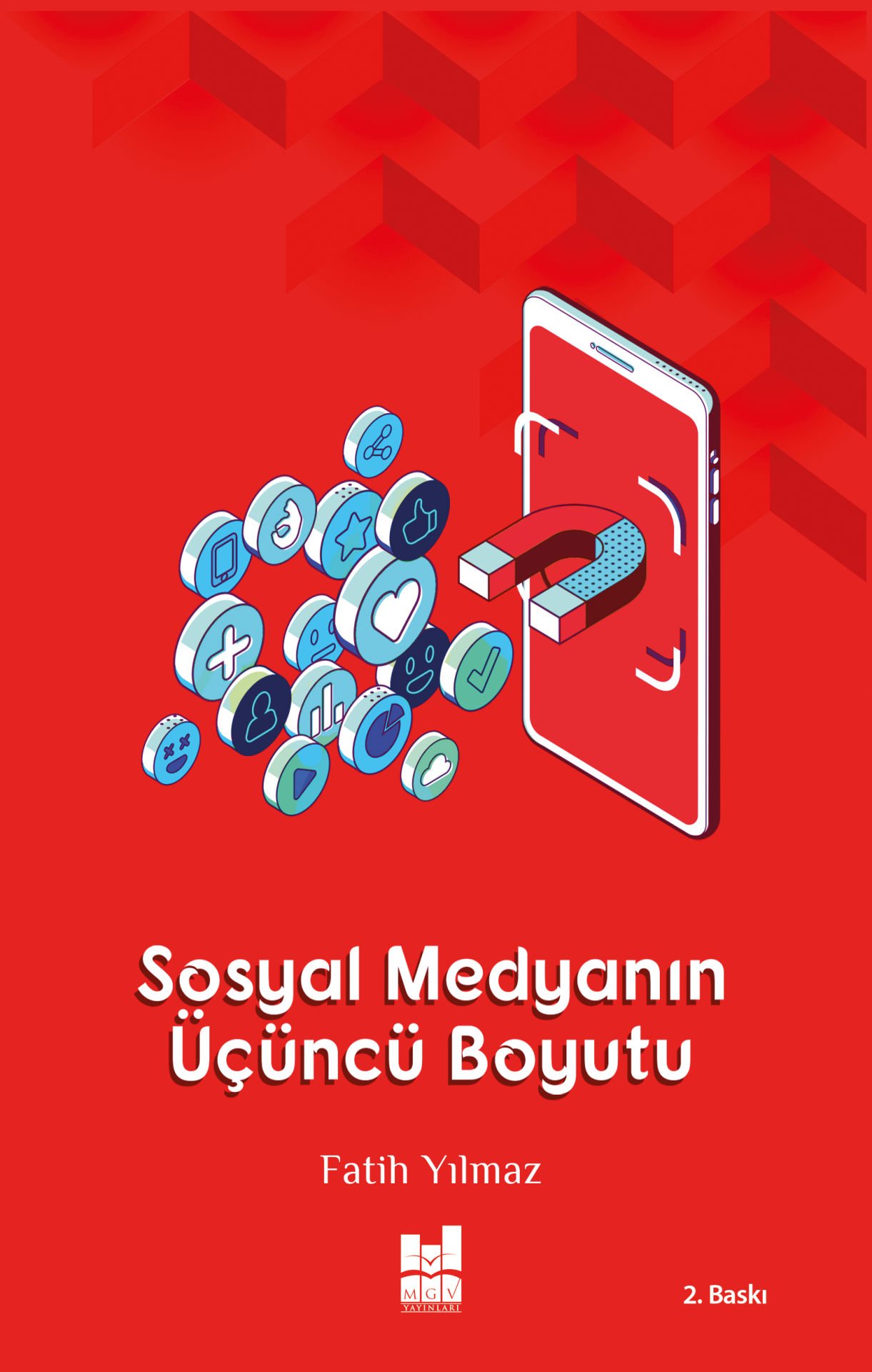 SOSYAL MEDYANIN ÜÇÜNCÜ BOYUTU