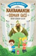 KAHRAMANIM OSMAN GAZİ - KAHRAMAN AVCISI KEREM 4