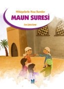 HİKÂYELERLE KISA SURELER MAUN SURESİ