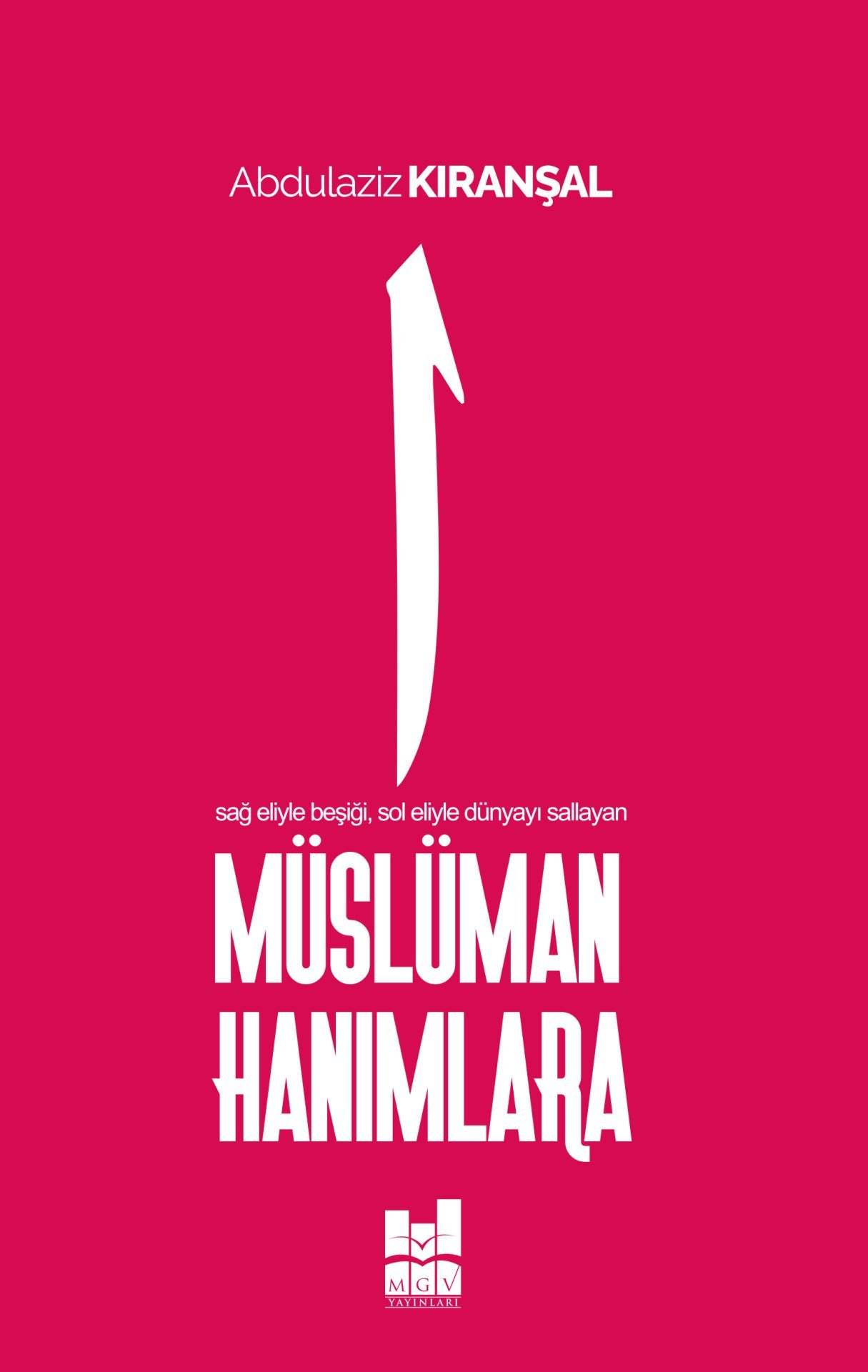 MÜSLÜMAN HANIMLARA