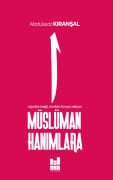MÜSLÜMAN HANIMLARA