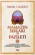 NAMAZIN SIRLARI VE FAZİLETİ