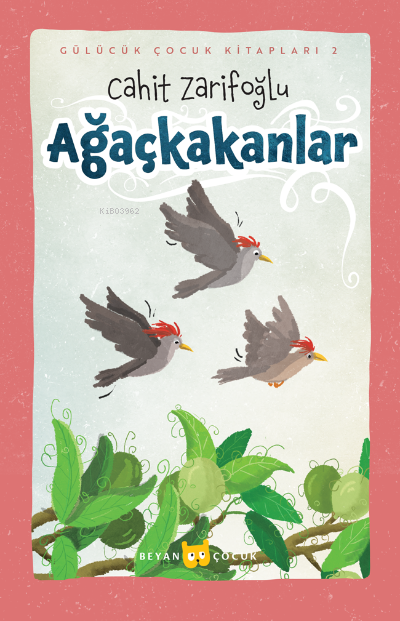 AĞAÇKAKANLAR (CİLTLİ)