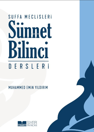 Sünnet Bilinci Dersleri Suffa Meclisleri
