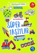 İlk Kelimelerle Süper Taşıtlar - Yapıştır Boya Öğren