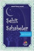 Şehit Sahabeler; Gökteki Yıldızlar Serisi:5