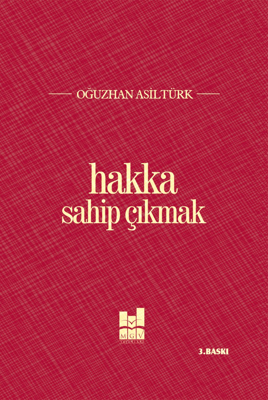 Hakka Sahip Çıkmak